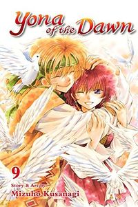 Cover of Yona of the Dawn, Vol. 9 by Mizuho Kusanagi
