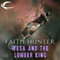 WeSa and the Lumber King by Faith Hunter.jpg