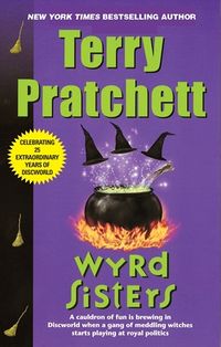 Cover of Wyrd Sisters by Terry Pratchett