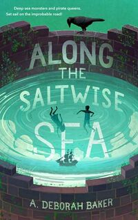 Cover of Along the Saltwise Sea by A. Deborah Baker