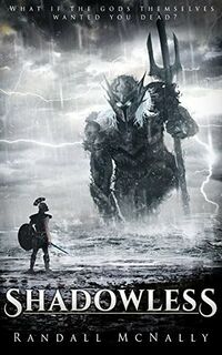 Cover of Shadowless by Randall McNally