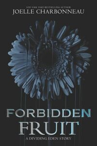 Cover of Forbidden Fruit by Joelle Charbonneau