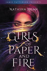 Cover of Girls of Paper and Fire by Natasha Ngan