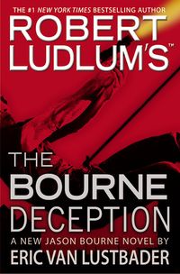 Cover of The Bourne Deception by Eric Van Lustbader