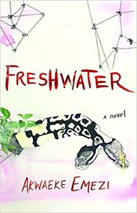 Cover of Freshwater by Akwaeke Emezi