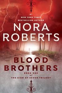 Cover of Blood Brothers by Nora Roberts