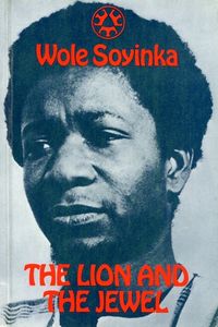 Cover of The Lion and the Jewel by Wole Soyinka