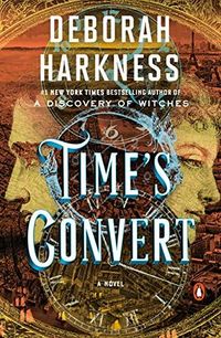Cover of Time's Convert by Deborah Harkness
