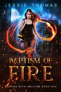 Cover of Baptism of Fire by Jessie Thomas