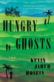 Hungry Ghosts by Kevin Jared Hosein.jpg