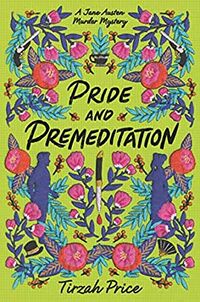 Cover of Pride and Premeditation by Tirzah Price
