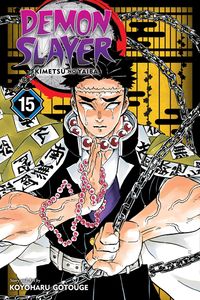 Cover of Demon Slayer: Kimetsu no Yaiba, Vol. 15 by Koyoharu Gotouge