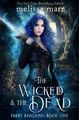 The Wicked and the Dead by Melissa Marr.jpg