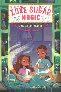 Cover of A Mixture of Mischief by Anna Meriano