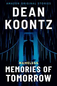 Cover of Memories of Tomorrow by Dean Koontz