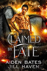 Cover of Claimed by Fate by Aiden Bates