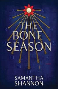 Cover of The Bone Season by Samantha Shannon
