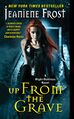 Up from the Grave by Jeaniene Frost.jpg